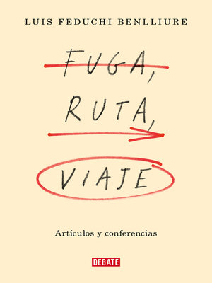 cover image of Fuga, ruta, viaje